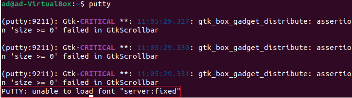 Linux terminal launching Putty and displaying "Putty: unable to load font "server: fixed" error